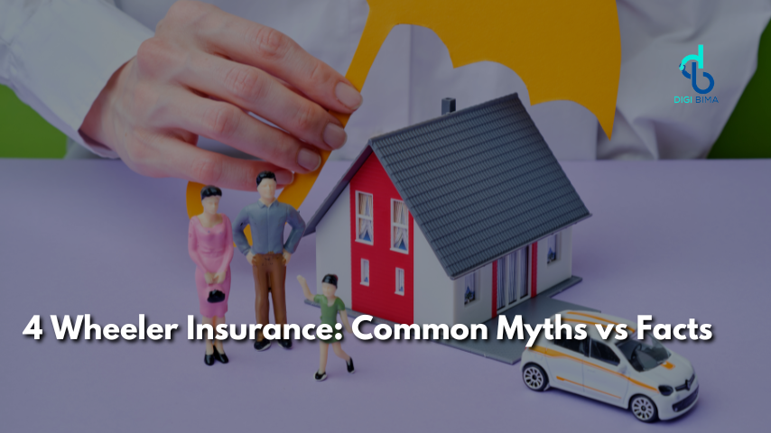 4 Wheeler Insurance Common Myths vs Facts