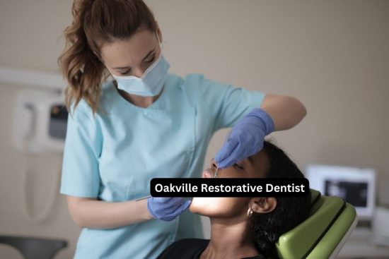 Oakville Restorative Dentist