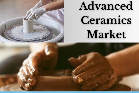 Advanced Ceramics Market