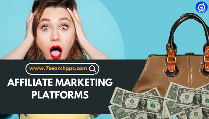 Affiliate Marketing -Platforms