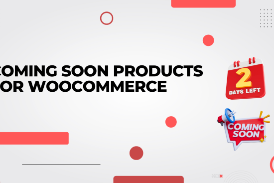 Coming Soon Products for WooCommerce