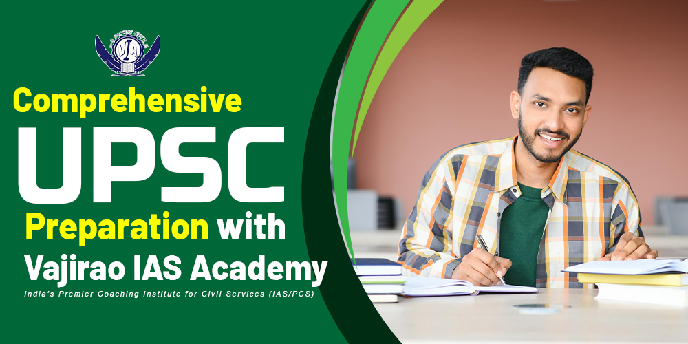 Comprehensive-UPSC-Preparation-with-Vajirao-IAS-Academy