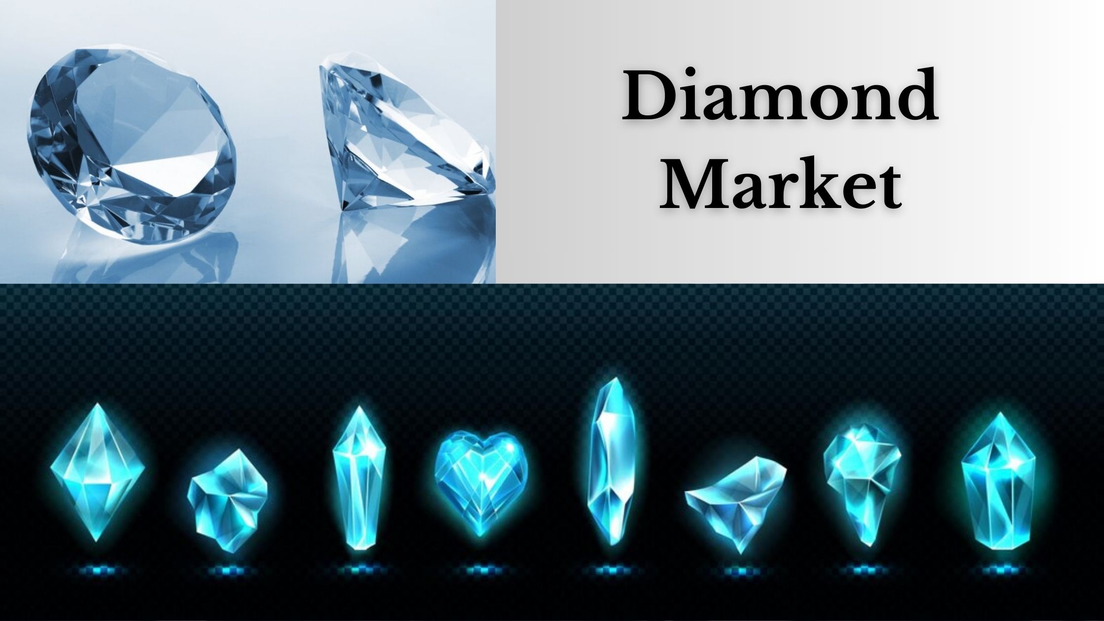 Diamond Market