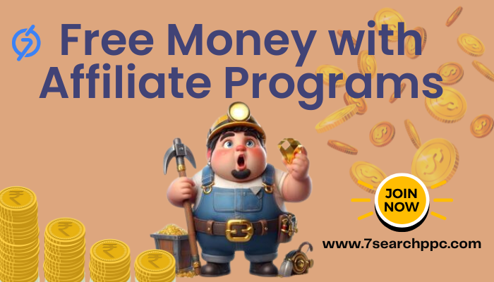 Free Money with Affiliate Programs