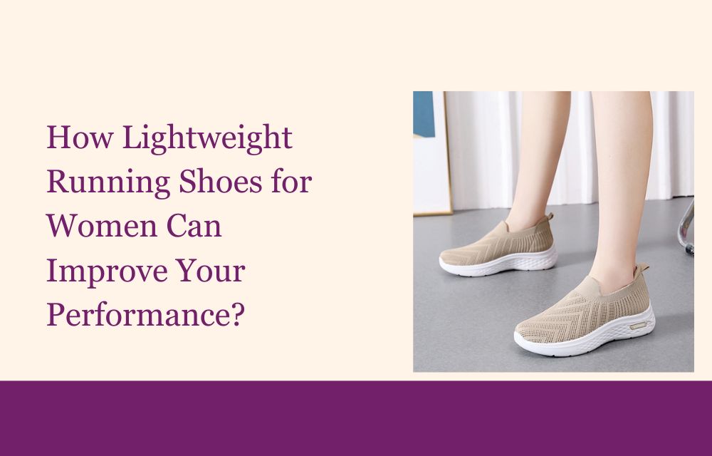 How Lightweight Running Shoes for Women Can Improve Your Performance