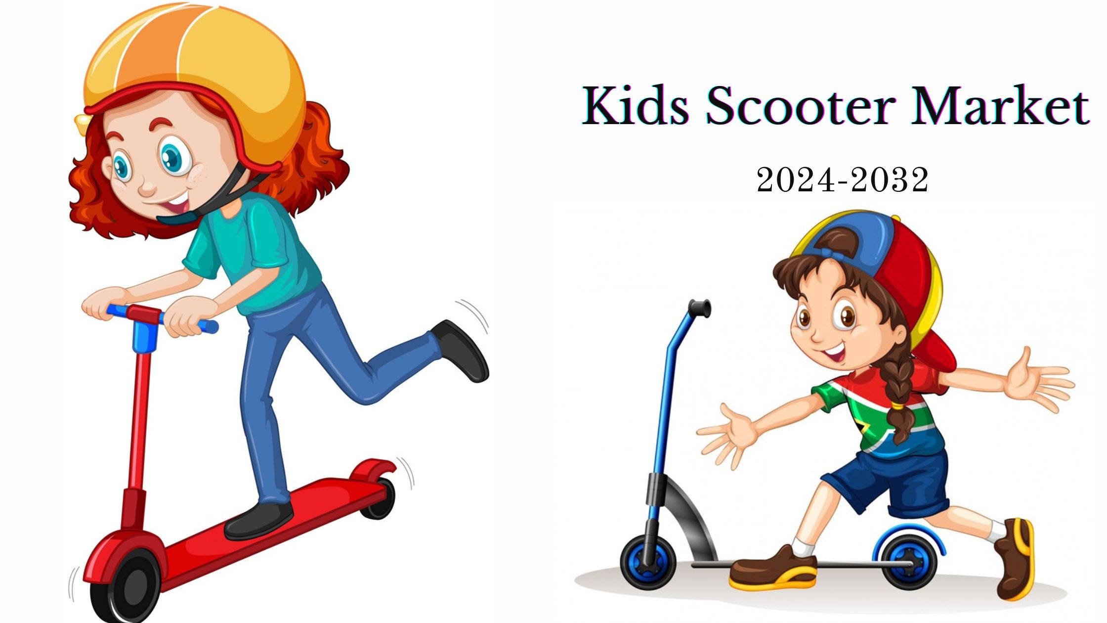 Kids Scooter Market