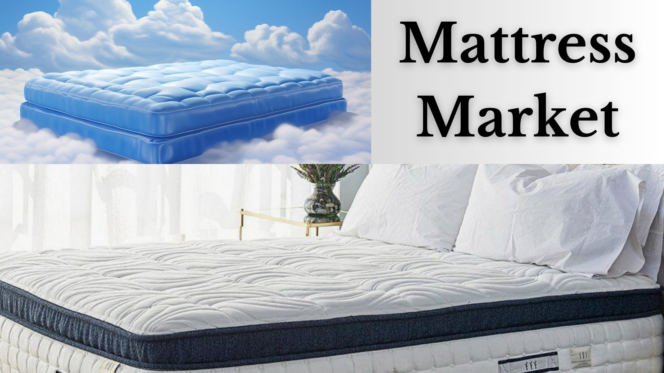 Mattress Market