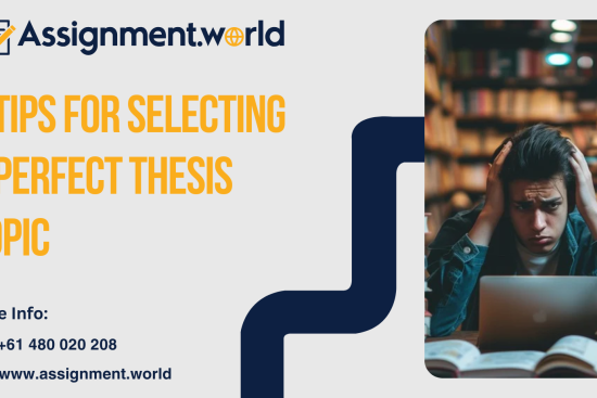 5 Tips For Selecting A Perfect Thesis Topic