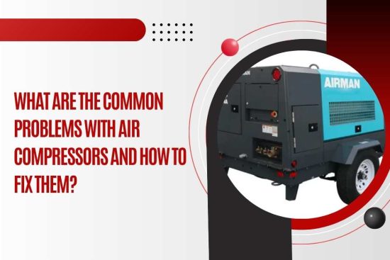 What Are the Common Problems with Air Compressors and How to Fix Them