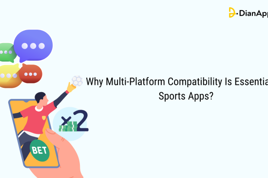 Why Multi-Platform Compatibility Is Essential for Sports Apps