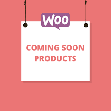 coming soon WooCommerce product