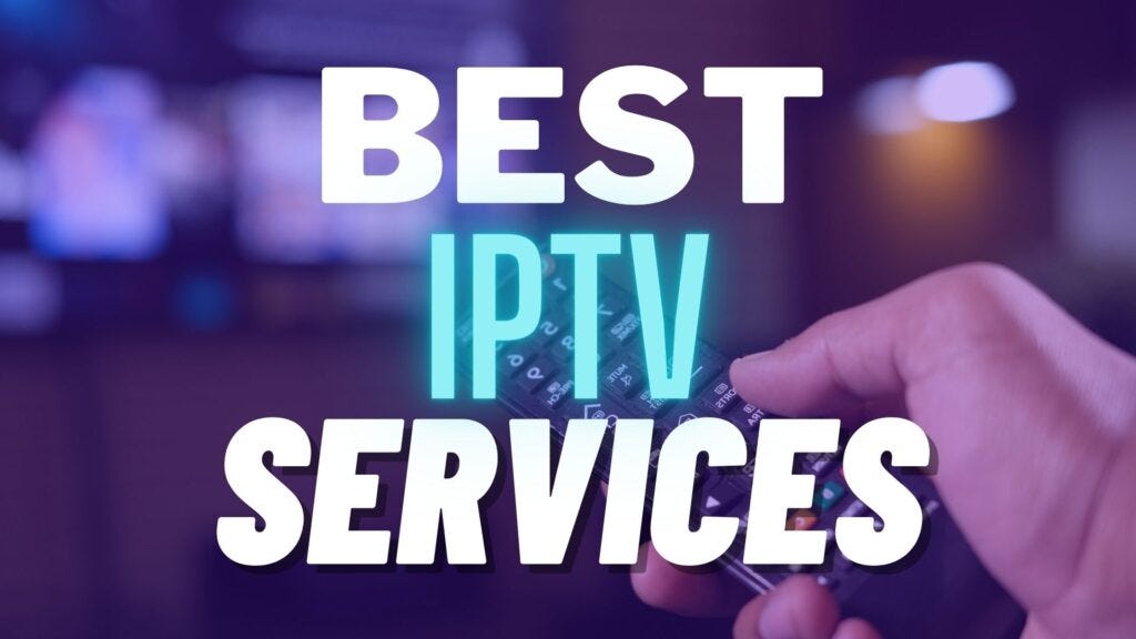 iptv subscriptions uk