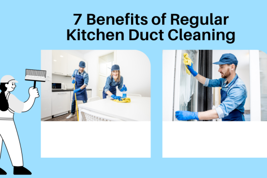 7 Benefits of Regular Kitchen Duct Cleaning