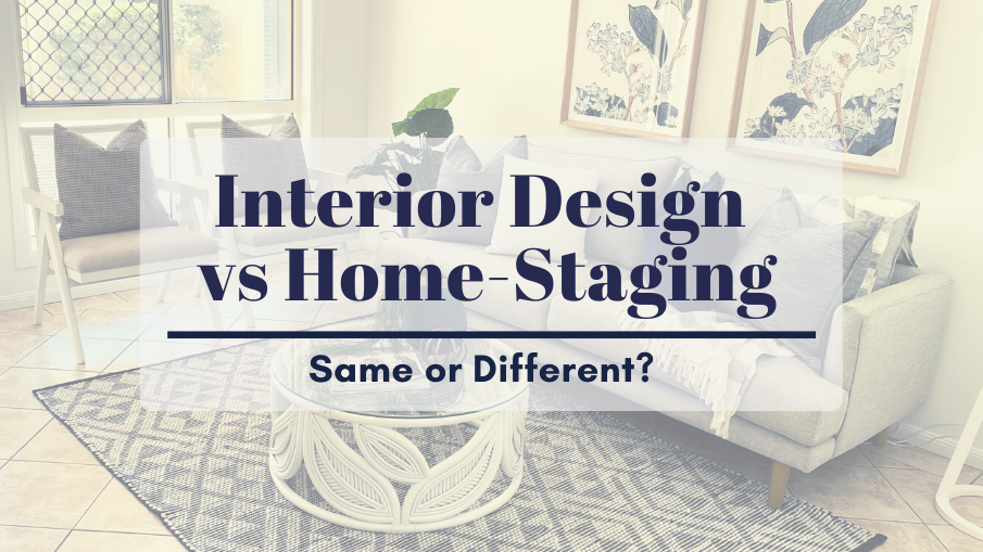 Home Staging vs. Interior Design