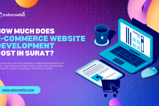 How Much Does E-Commerce Website Development Cost in Surat