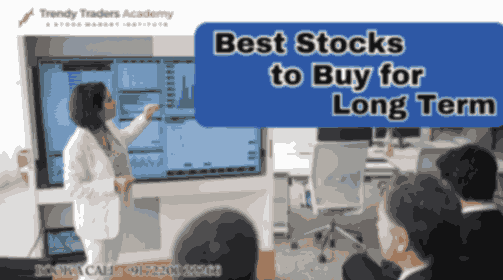 Best Stocks to Buy for Long Term